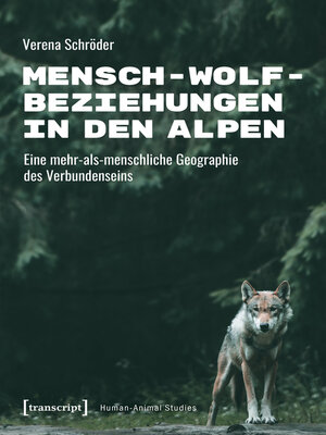 cover image of Mensch-Wolf-Beziehungen in den Alpen